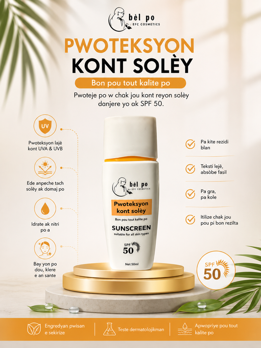Pwoteksyon kont Solèy / Sunscreen